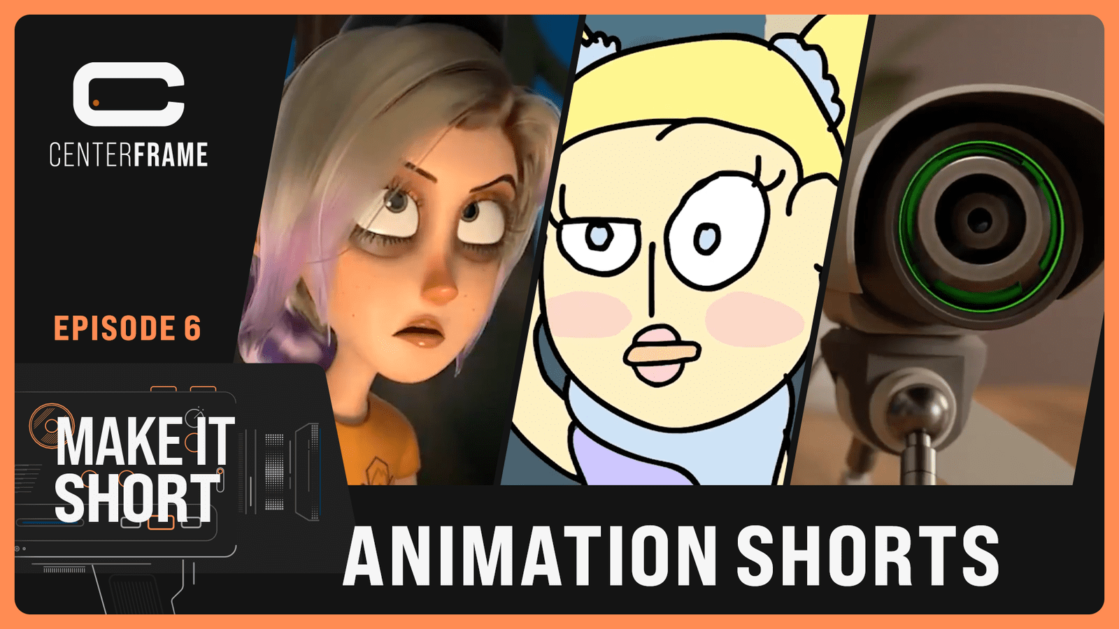 Make it Short - Animation Shorts | Part II - Centerframe